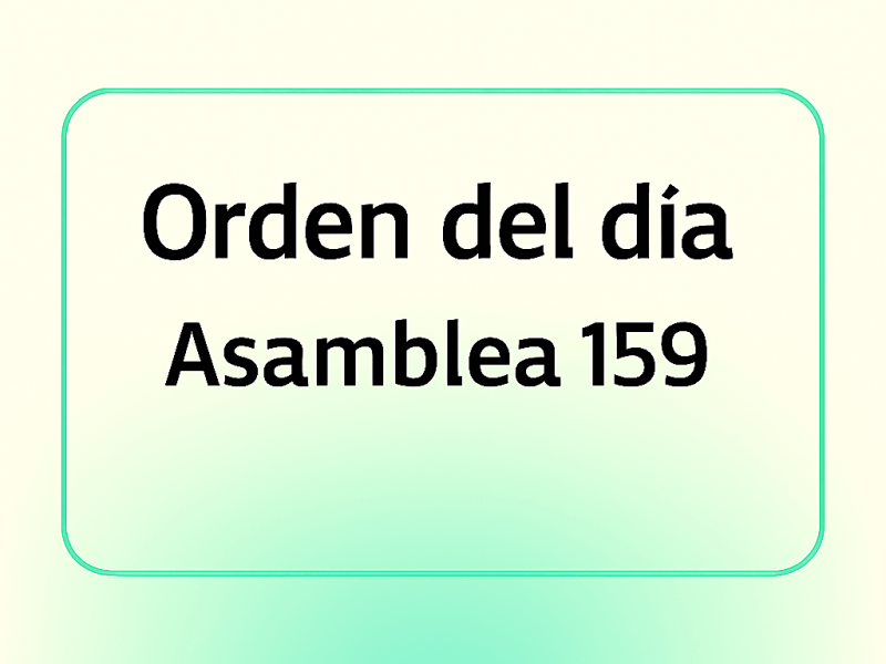 ORDEN DEL DIA ASAMBLEA&nbsp;159